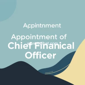 Read more about the article Appointment of Chief Financial Officer  Company Announcement