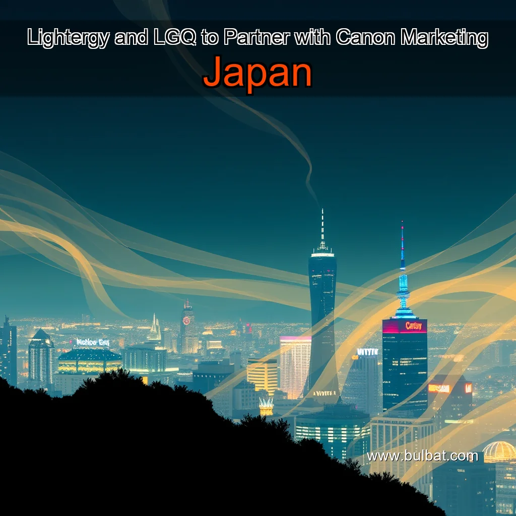 You are currently viewing Lightergy and LGQ to Partner with Canon Marketing Japan