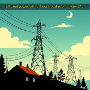 Read more about the article Efficient power billing: boost local economy by $16.