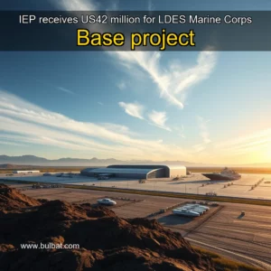 Read more about the article IEP receives US42 million for LDES Marine Corps Base project