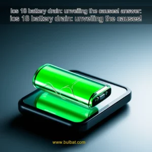 Read more about the article Ios 18 battery drain: unveiling the causes!


 answer: ios 18 battery drain: unveiling the causes!
