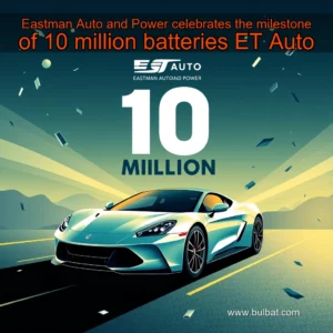 Read more about the article Eastman Auto and Power celebrates the milestone of 10 million batteries  ET Auto