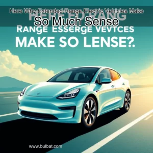 Read more about the article Here Why Extended  Range Electric Vehicles Make So Much Sense