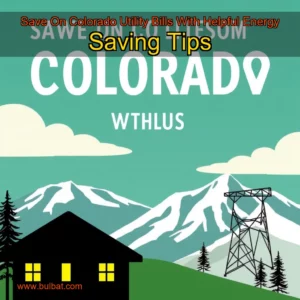 Read more about the article Save On Colorado Utility Bills With Helpful Energy  Saving Tips