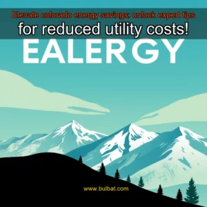 Read more about the article Elevate colorado energy savings: unlock expert tips for reduced utility costs!