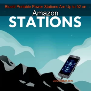 Read more about the article Bluetti Portable Power Stations Are Up to 52  on Amazon