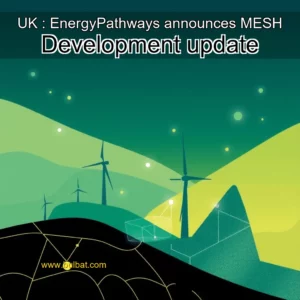 Read more about the article UK : EnergyPathways announces MESH Development update