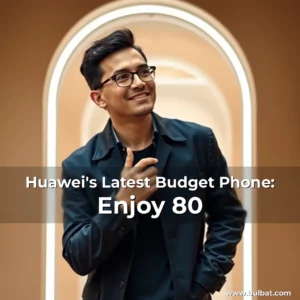 Read more about the article Huawei’s Latest Budget Phone: Enjoy 80