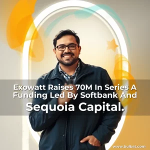 Read more about the article Exowatt Raises 70M In Series A Funding Led By Softbank And Sequoia Capital.