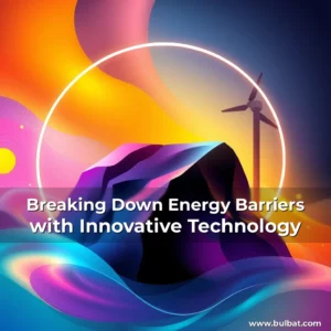 Read more about the article Breaking Down Energy Barriers with Innovative Technology