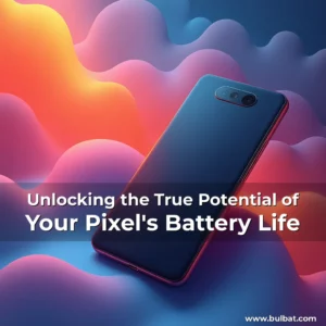 Artistic representation for Unlocking the True Potential of Your Pixel's Battery Life