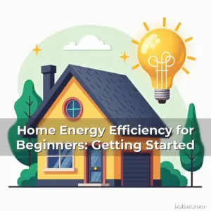 Artistic representation for Home Energy Efficiency for Beginners: Getting Started